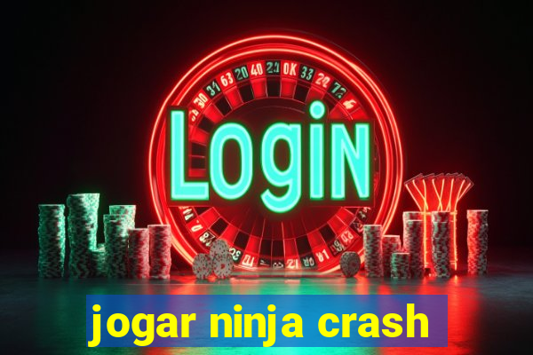 jogar ninja crash